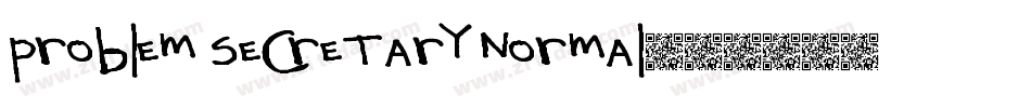 Problem Secretary Normal字体转换